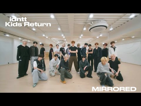 idntt - ‘Kids Return’ (Fix ver.) [MIRRORED DANCE PRACTICE]
