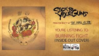 STICK TO YOUR GUNS - Burning Fight (Inside Out cover) chords