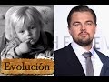 Como Leonardo DiCaprio ha cambiado  - Evolución de 2 a 42 años.