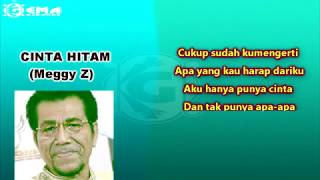 Meggy Z Cinta Hitam no vocal Versi Gema Lama Karaoke