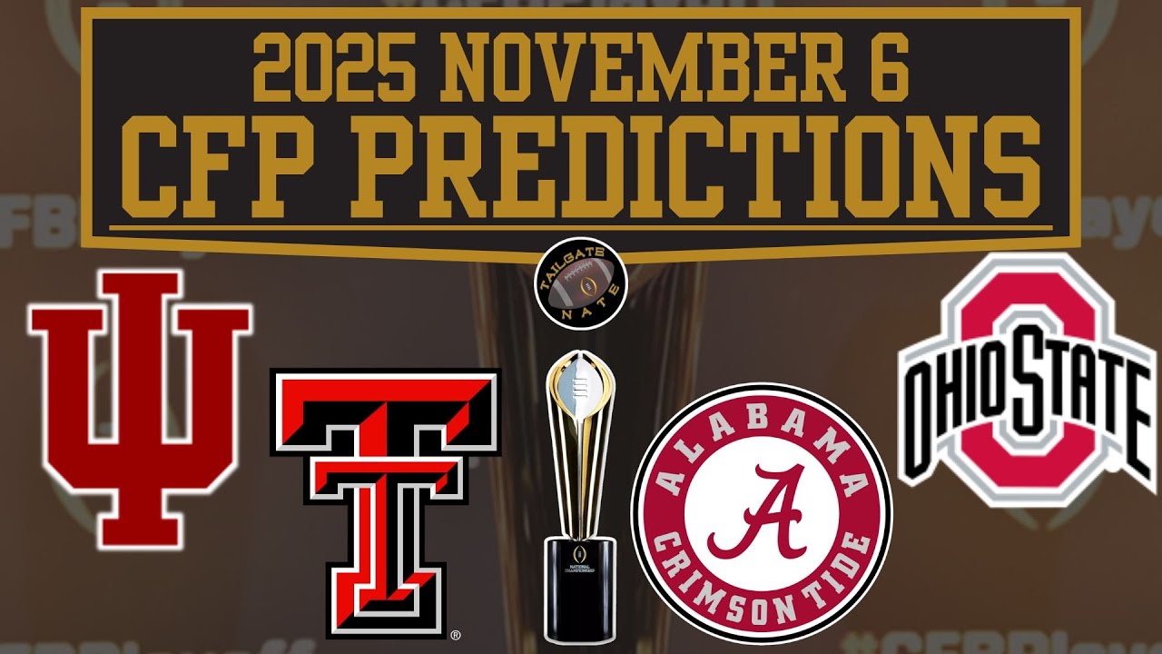 2025 College Football Playoff Predictions - November 6 - YouTube