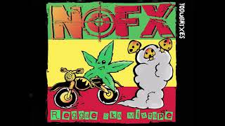 Nofx - Reggae + Ska Mix (Full Album)