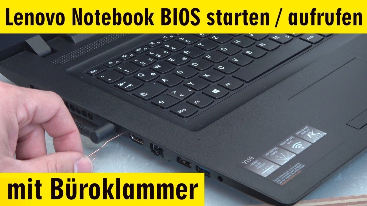 Lenovo Notebook Bios Starten Aufrufen Mit Buroklammer Uefi Booten Von Usb Dvd 4k Youtube