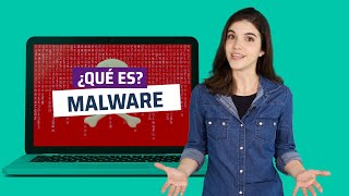 ¿Qué es malware? Los principales tipos de ataques informáticos y cómo protegernos ante ellos.