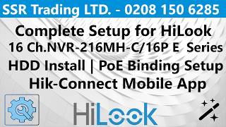 HiLook 16 Channel NVR-216MH-C/16P(E)  NVR Unboxing|Step-by-Step HDD Install Guide & Mobile App Setup