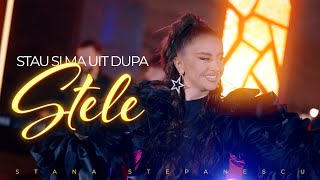 Stana Stepanescu ✗ Boji ✗ Ava Music - Stau si ma uit dupa stele | Videoclip Oficial