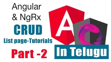 Angular NGRX CRUD  tutorials telugu Part 2