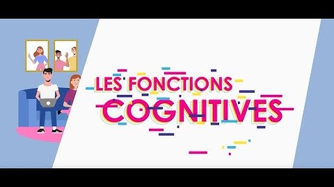 Psycare, la série qui explique.... les fonctions cognitives