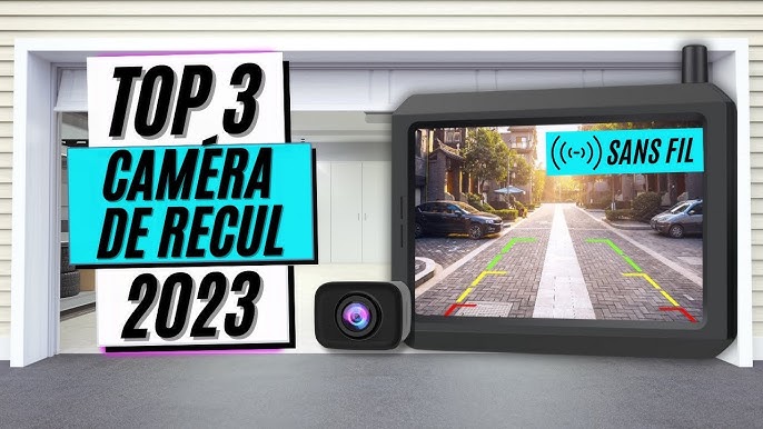 TOP 3 : Meilleure Caméra de Recul pour Voiture 2021 