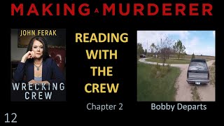 Making a Murderer: Reading with the Crew
