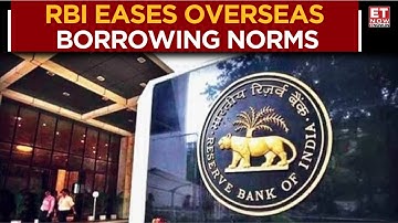 RBI Draft Rules: Easier Overseas Borrowing for Indian Firms | Market-Linked ECB Norms| Business News