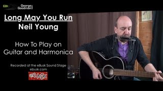 Neil Young Long May You Run Guitar and Harmonica Lesson screenshot 4