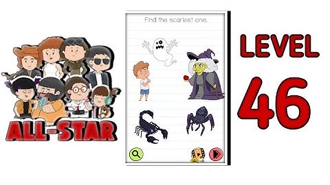 Brain Test All Star Level 46 |Find The Scariest One.| Walkthrough Solution