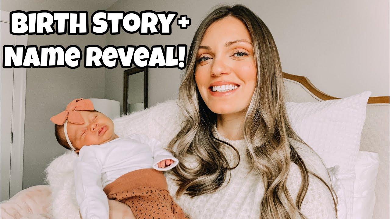 Birth Story 2021 | Meet My Baby + Name Reveal
