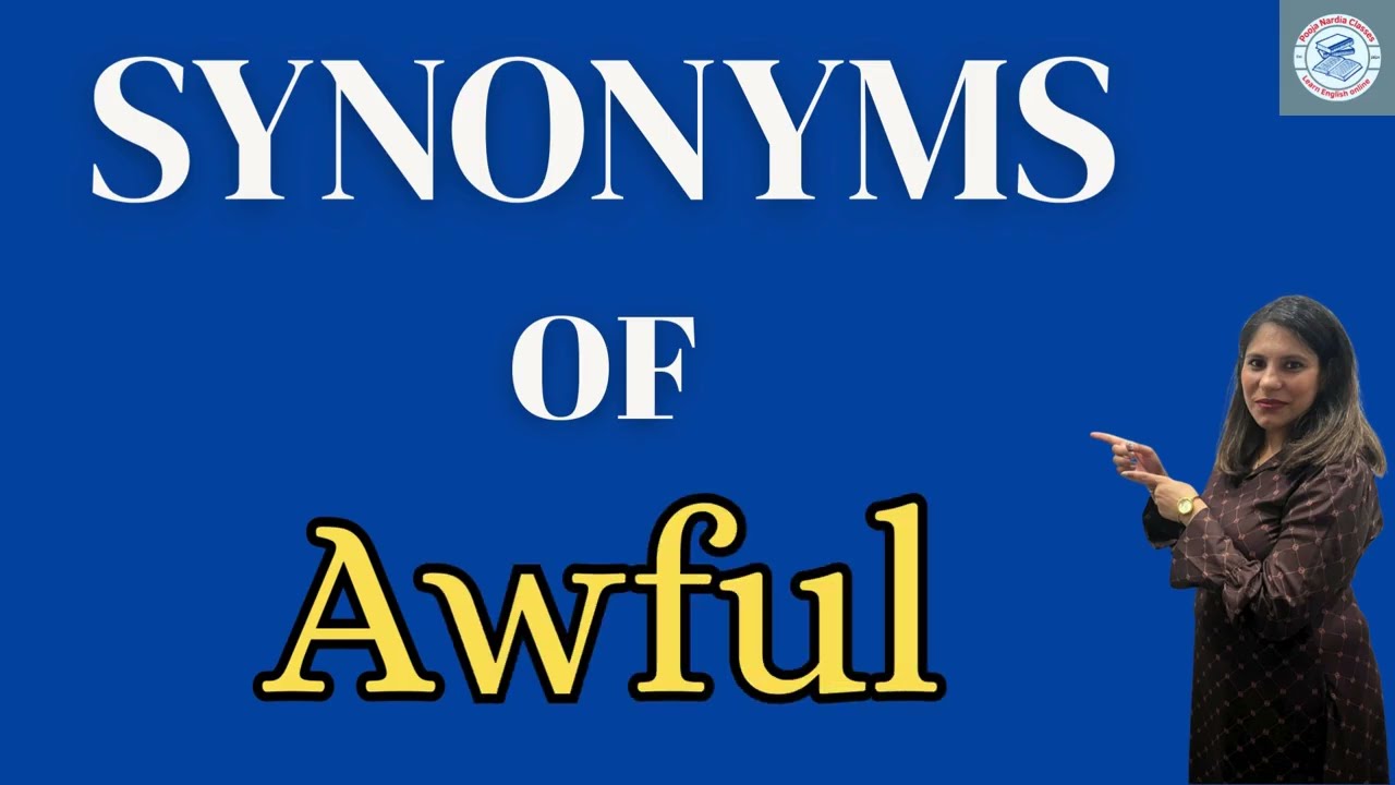 Synonyms of Awful I Learn English vocabulary Easily I समानार्थी शब्द I