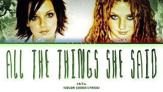 t.A.T.u. - All The Things She Said (Color Coded Lyrics)