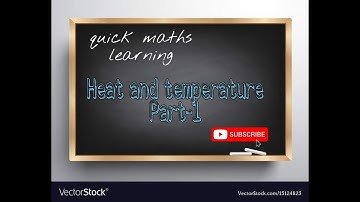 Heat and temperature part-1! Workshop calculation and science.!