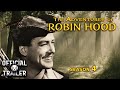 THE ADVENTURES OF ROBIN HOOD: SEASON 4 (1960) | Official Trailer