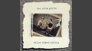 Watch Two Nice Girls Only Today video