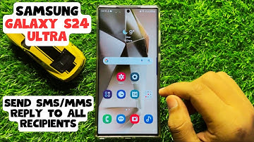 Set Text Messages Group Messaging to Send SMS/MMS Reply to All Recipients Samsung Galaxy S24 Ultra