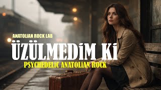 Üzülmedim Ki 70S Psychedelic Anatolian Rock Cover