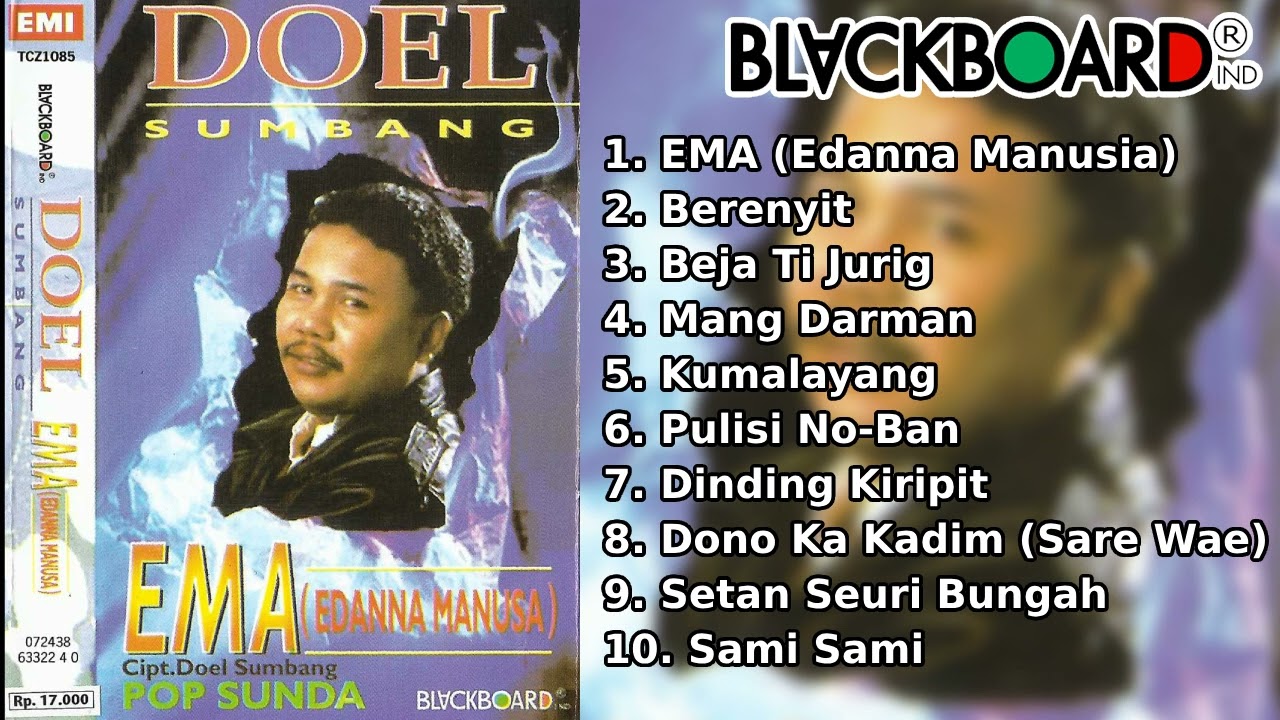 Doel Sumbang - EMA (Edanna Manusia) Full Album | Blackboard Indonesia