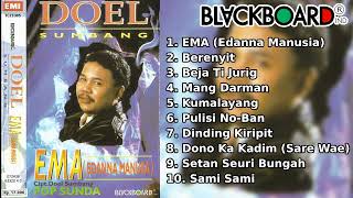 Doel Sumbang - EMA (Edanna Manusia) Full Album | Blackboard Indonesia