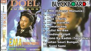 Doel Sumbang - EMA (Edanna Manusia) Full Album | Blackboard Indonesia