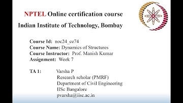 NPTEL TA Session: Week7- Dynamics of Structures