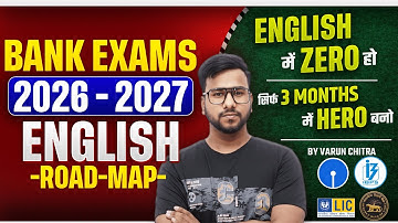 🎯Bank Exams 2026 Preparation Strategy | Complete Beginner to Advanced English Roadmap | Varun Chitra