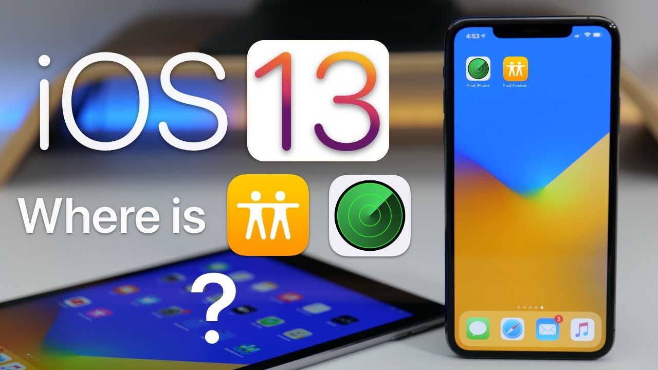 Ios 13 Find Friends And Find Iphone Find My Overview Youtube