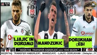 Beşiktaş Transfer Mandzukic, Adem Ljajic,Diagne, Dorukhan Toköz, Cenk Tosun Şiktaştransfer