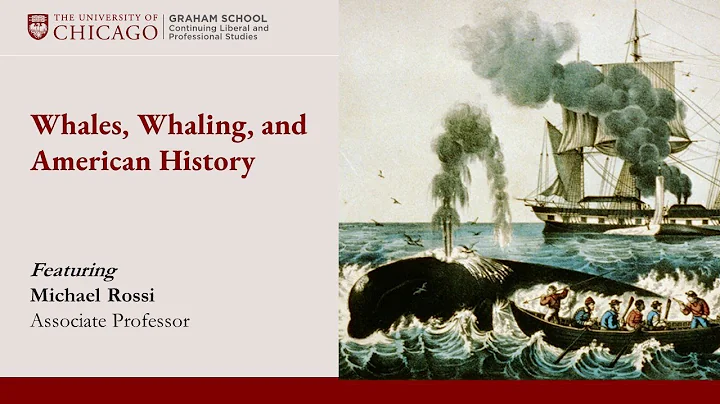 Whales, Whaling and American History: A Conversati...