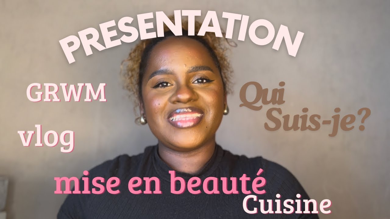 Présentation ( 1ere vidéo)