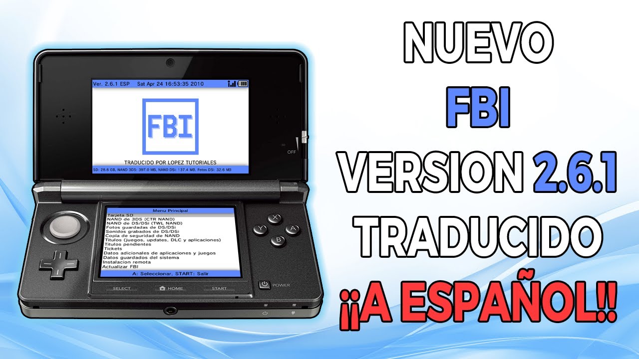 3DS - FBI 2.6.1 traducido a ESPAÑOL - YouTube