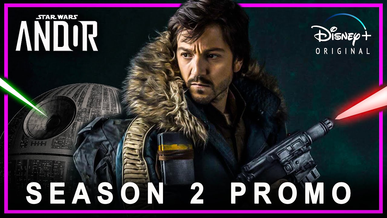 Andor Season 2 (2024), SEASON 2 PROMO TRAILER, Lucasfilm & Disney+