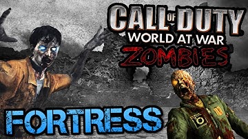 WAW ZOMBIES FORTRESS BTS