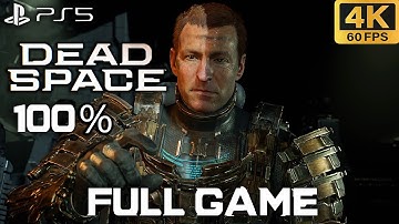 Dead Space Remake 100% Walkthrough - FULL GAME (PS5 4K60fps)