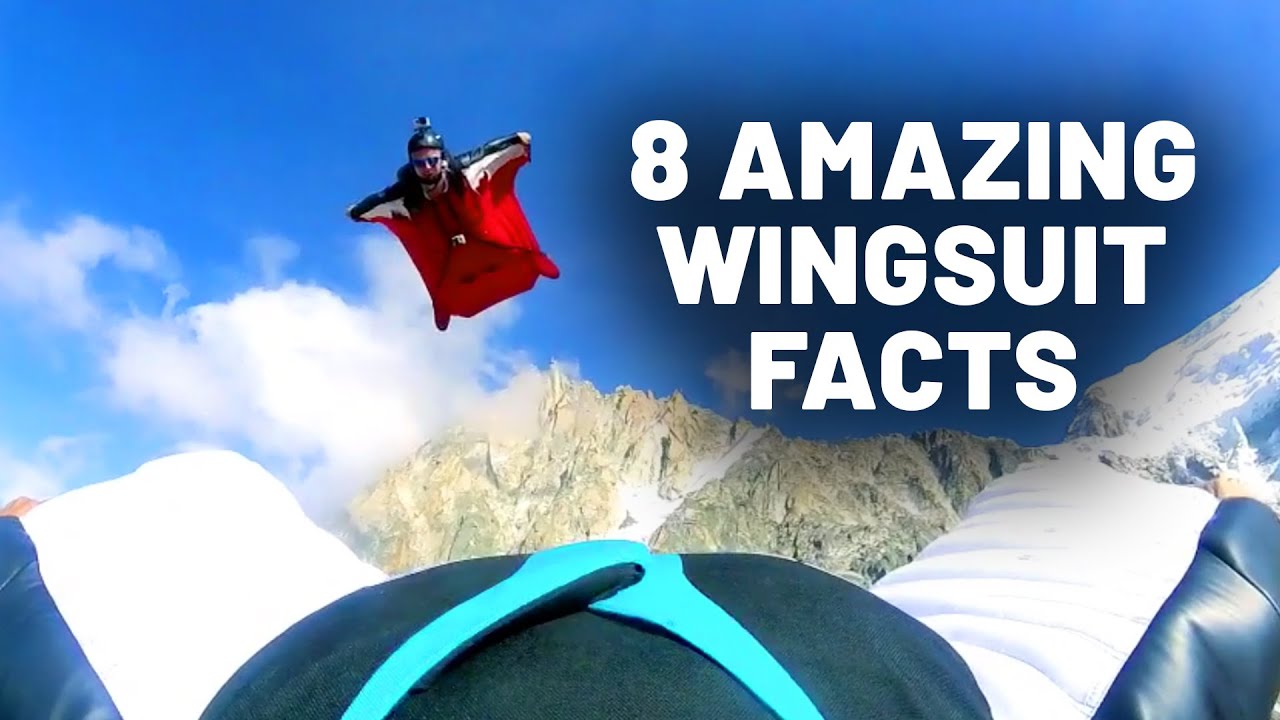 8 Amazing Facts about Wingsuit Flying & BASE Jumping