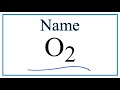 Properties and Characteristics of O2