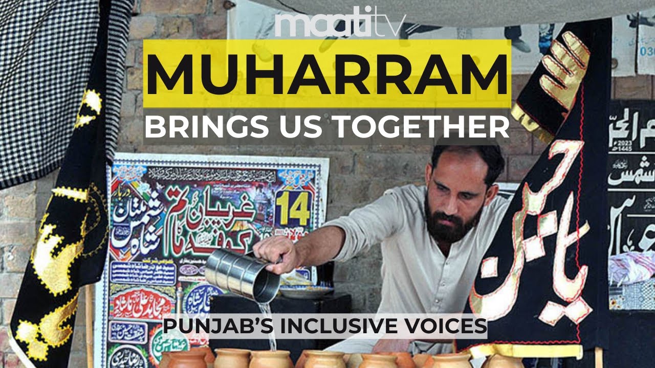 how-do-all-religions-commemorate-karbala-during-muharram-punjab-s