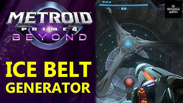 Metroid Prime 4 Ice Belt Generator - How to Start