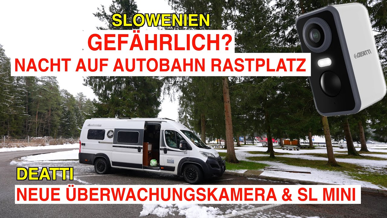 #1118 Slowenien - Nacht auf einem Autobahnrastplatz | DEATTI Überwachungskamera & Starlink Mini