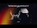 GEO'T - "ESPERANDO UN ESPERANTO" Lyric (Simple Sample)