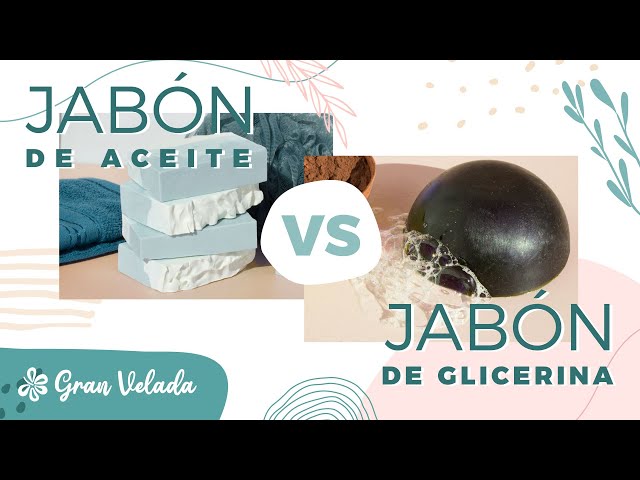 Diferencias entre jabón de aceite y jabón de glicerina