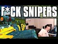 I HATE SNIPERS