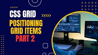 Position grid items in CSS | tutorial in Urdu/hindhi