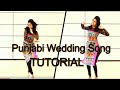 Punjabi Wedding Song | Dance Tutorial | Hasee to Phasee