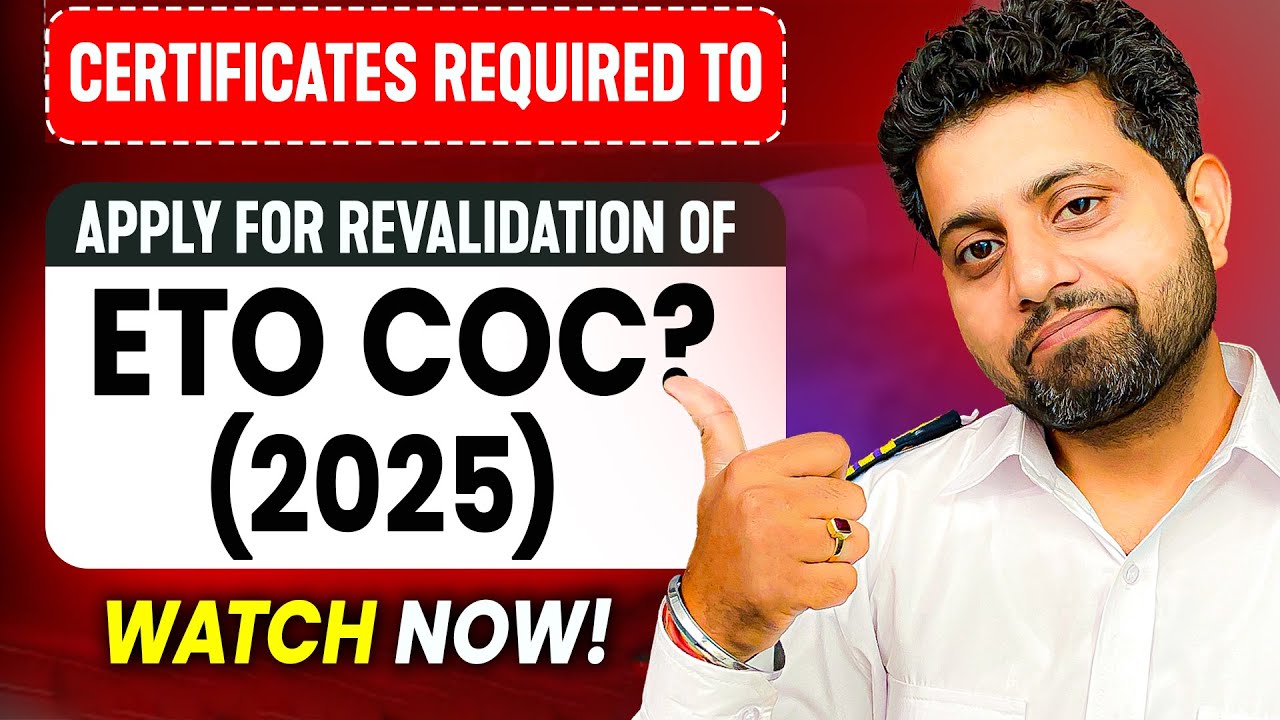 What are the certificates required to apply for revalidation of ETO COC? (2025)