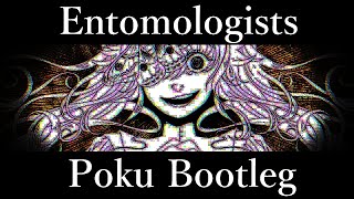 GHOST - Entomologists (Poku Bootleg)